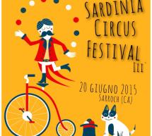 SARDINIA CIRCUS FESTIVAL – VILLA SIOTTO – SARROCH – SABATO 20 GIUGNO 2015