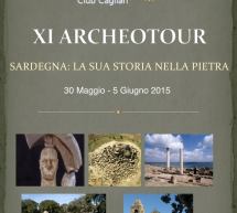 XI ARCHEOTOUR – 30 MAGGIO – 5 GIUGNO 2015