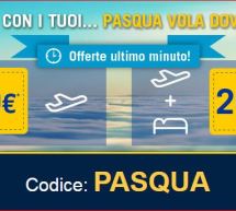 VOLA A PASQUA CON EDREAMS – SUBITO 20 € DI SCONTO