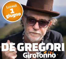 FRANCESCO DE GREGORI IN CONCERTO – GIROTONNO 2015 – CARLOFORTE – ISOLA SAN PIETRO – LUNEDI 1 GIUGNO 2015