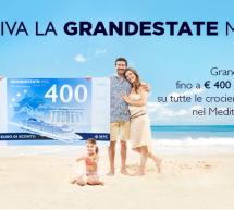 ARRIVA LA GRANDESTATE MSC: SCONTO FINO A 400 € A CABINA PER LE CROCIERE ESTIVE CON PARTENZA ANCHE DA CAGLIARI E OLBIA