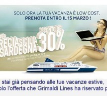 30% SCONTO PER SARDEGNA,GRECIA E SICILIA CON GRIMALDI LINES