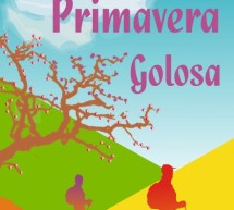 PRIMAVERA GOLOSA -SABATO 21 MARZO 2O15