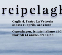 ARCIPELAGHI – TEATRO LA VETRERIA -PIRRI – SABATO 11 APRILE 2015