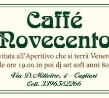 APERITIVO DI INAUGURAZIONE – CAFFE’ NOVECENTO – CAGLIARI – VENERDI 17 APRILE 2015