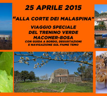 ALLA CORTE DEI MALASPINA – VIAGGIO SPECIALE NEL TRENINO VERDE – SABATO 25 APRILE 2015