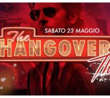 HANGOVER PARTY -THE END – COCO’ DISCOCLUBBING – CAGLIARI – SABATO 23 MAGGIO 2015