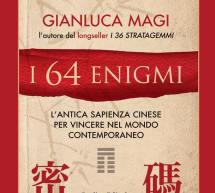 PRESENTAZIONE DEL LIBRO DI GIANLUCA MAGI “I 64 ENIGMI” – SPAZIO T.OFF – CAGLIARI – 8-9-10 MAGGIO 2015