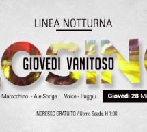 CLOSING PARTY – LINEA NOTTURNA – CAGLIARI – GIOVEDI 28 MAGGIO 2015