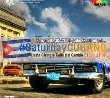 SATURDAY CUBANO – CAFFE’ DEL  CAMBIO – CAGLIARI – SABATO 2 MAGGIO 2015