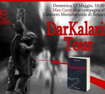 DARKALARIS TOUR – CAGLIARI – DOMENICA 17 MAGGIO 2015