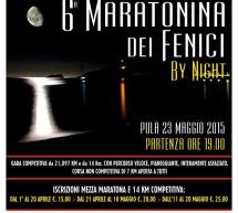 6° MARATONINA DEI FENICI BY NIGHT – PULA – SABATO 23 MAGGIO 2015