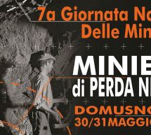 7°GIORNATA NAZIONALE DELLE MINIERE – MINIERA DI PERDA NIEDDA -DOMUSNOVAS -30-31 MAGGIO 2015