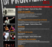 SPAZI DI FRONTIERA – TEATRO DI BACU ABIS – 16 -30 MAGGIO 2015