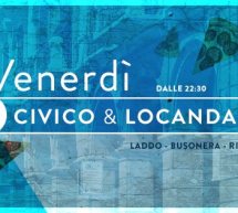 IL VENERDI TRA CIVICO & LOCANDA- CAGLIARI – VENERDI 26 GIUGNO 2015