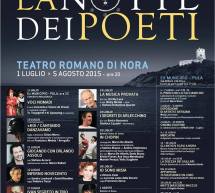 XXXIII FESTIVAL LA NOTTE DEI POETI – TEATRO ROMANO -NORA – 1 LUGLIO -5 AGOSTO 2015