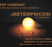 METEMPSICOSI – TEATRO CIVICO – SINNAI – DOMENICA 12 LUGLIO 2015