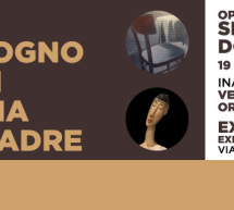 IL SOGNO DI MIA MADRE – EXMA’ – CAGLIARI – 19 GIUGNO-5 LUGLIO 2015