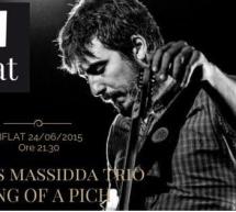 RUBEN MASSIDDA TRIO – SONG OF A PITCH – BFLAT-CAGLIARI – MERCOLEDI 24 GIUGNO 2015