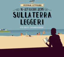 8° EDIZIONE FESTIVAL LETTERARIO DELL’ARGENTIERA – SULLA TERRA LEGGERI – 16-27 LUGLIO 2015