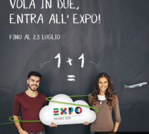 VOLA IN DUE CON ALITALIA ED ENTRA ALL’EXPO – FINO AL 23 LUGLIO 2015