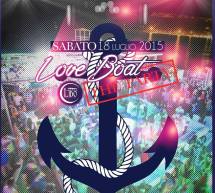 LOVE BOAT – LIDO DISCOCLUB – CAGLIARI – SABATO 18 LUGLIO 2015