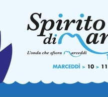 3° EDIZIONE SPIRITO DI MARE – MARCEDDI’ -10-11-12 LUGLIO 2015