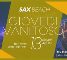 GIOVEDI VANITOSO – SAX BEACH – QUARTU SANT’ELENA – GIOVEDI 13 AGOSTO 2015