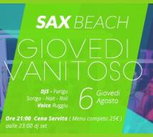 GIOVEDI VANITOSO – SAX BEACH – QUARTU SANT’ELENA – GIOVEDI 6 AGOSTO 2015