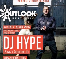 OUTLOOK FESTIVAL – SARDINIA LAUNCH PARTY – ALMA BEACH STUDIOS- QUARTU SANT’ELENA – VENERDI 7 AGOSTO 2015