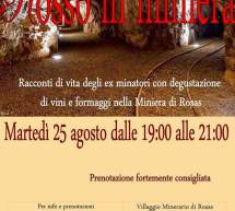 ROSSO IN MINIERA – VILLAGGIO MINERARIO di ROSAS – MARTEDI 25 AGOSTO 2015