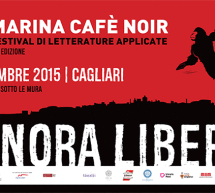 MARINA CAFE’ NOIR 2015 – SIGNORA LIBERTA’ – CAGLIARI – 2-6 SETTEMBRE 2015