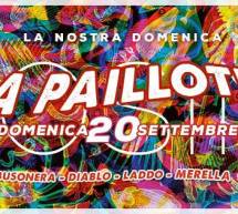 CLOSING PARTY – LA PAILLOTE – CAGLIARI – DOMENICA 20 SETTEMBRE 2015