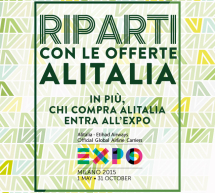 RIPARTI CON LE OFFERTE ALITALIA ED ENTRA ALL’EXPO