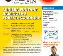 3° EDIZIONE SETTIMANA DEL PIANETA TERRA – MINIERA FUNTANA RAMINOSA E FORESTA CORONGIA – DOMENICA 25 OTTOBRE 2015