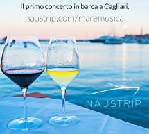 NAUSTRIP, IL PRIMO CONCERTO IN BARCA A CAGLIARI – SABATO 19 SETTEMBRE 2015