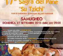 17° SAGRA DEL PANE “SU TZICHI” – SAMUGHEO – DOMENICA 27 SETTEMBRE 2015