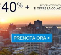 RISPARMIA FINO AL 40% SUGLI ACCOR HOTELS E LA COLAZIONE E’ GRATIS