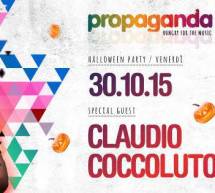 SPECIAL GUEST CLAUDIO COCCOLUTO – PROPAGANDA – SASSARI – VENERDI 30 OTTOBRE 2015