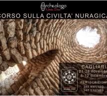 CORSO SULLA CIVILTA’ NURAGICA – CAGLIARI – 21 NOVEMBRE-12 DICEMBRE 2015