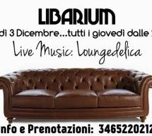 LOUNGEDELICA LIVE MUSIC – LIBARIUM NOSTRUM – CAGLIARI – GIOVEDI 3 DICEMBRE 2015