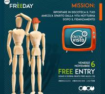 FRIDAY FREEDAY – COCO’ DISCOCLUBBING – CAGLIARI – VENERDI 6 NOVEMBRE 2015