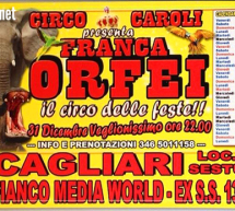 CIRCO CAROLI FRANCA ORFEI – CAGLIARI – SESTU – 19 DICEMBRE 2015- 19 GENNAIO 2016