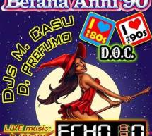 BEFANA ANNI 90 – DISCOTECA SU MERIAGU – QUARTU SANT’ELENA – MARTEDI 5 GENNAIO 2016