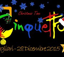 CINQUETTO CHRISTMAS TIME LIVE – EX LICEO ARTISTICO – CAGLIARI – LUNEDI 28 DICEMBRE 2015