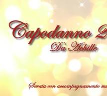 CENONE DI CAPODANNO 2016 AL RISTORANTE DA ACHILLE PINNA – SANT’ANTIOCO – GIOVEDI 31 DICEMBRE 2015