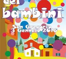 LA FESTA DEI BAMBINI – SAN GREGORIO – DOMENICA 3 GENNAIO 2016