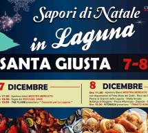 SAPORI DI NATALE IN LAGUNA – SANTA GIUSTA – 7-8 DICEMBRE 2015