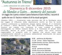 IL TRENINO VERDE DA MANDAS A GAIRO – DOMENICA 6 DICEMBRE 2015