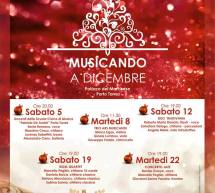 MUSICANDO A DICEMBRE – PALAZZO DEL MARCHESE – PORTO TORRES – 5-22 DICEMBRE 2015